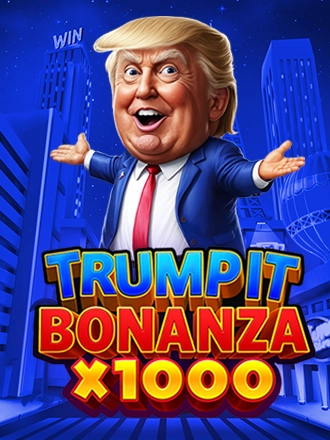 Trump It Bonanza slot